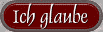 Ich glaube